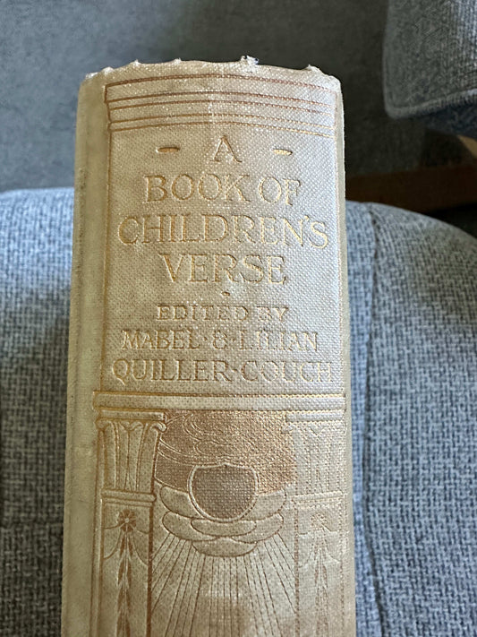 1911*1st* A Book Of Children’s Verse - Mabel & Lilian Quiller-Couch (Illust Millicent Etheldreda Gray) Henry Frowde Publisher. - Honeyburn Books (UK)