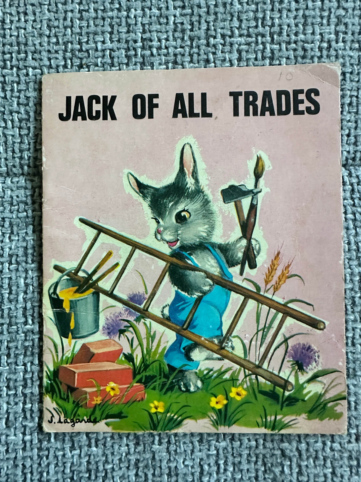 1950’s Jack Of All Trades (Lagarde Illust) Brown Watson - Honeyburn Books (UK)