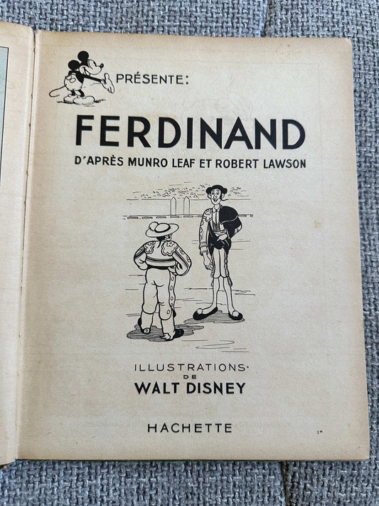 1939 Ferdinand D’Après Munro Leaf Et Robert Lawson (Illustrations de Walt Disney) Hachette - Honeyburn Books (UK)