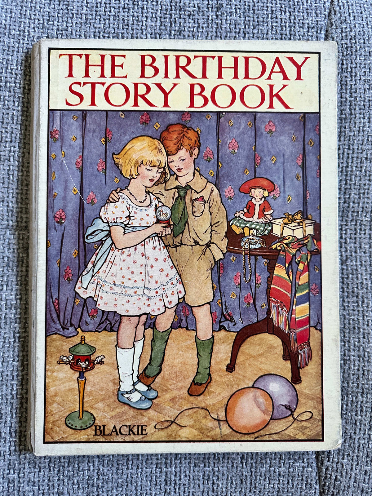 1930 The Birthday Story Book (Alice Morris, Rosa Petherick etc Illust) Blackie - Honeyburn Books (UK)