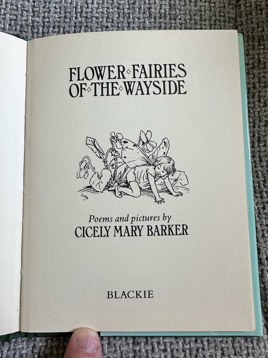 1985 Flower Fairies Of The Wayside - Cicely Mary Barker (Blackie) - Honeyburn Books (UK)