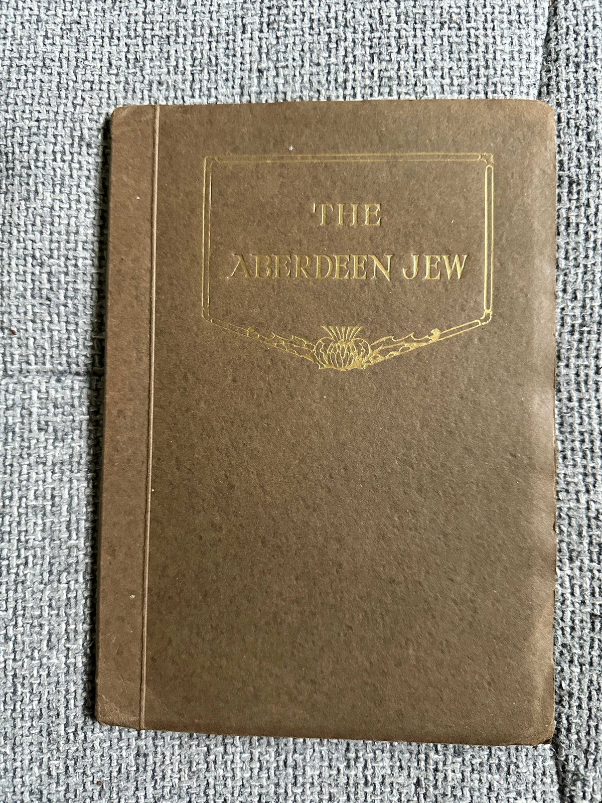 1927 The Aberdeen Jew - Alan Junior (Gregor McGregor Illust) Valentine & Sons Ltd Publisher - Honeyburn Books (UK)