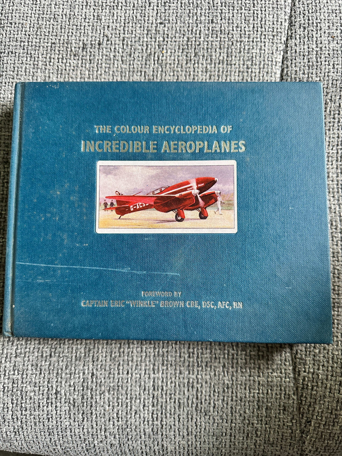 2007*1st* The Colour Encyclopedia Of Incredible Aeroplanes - Philip Jarrett (The Book People) - Honeyburn Books (UK)