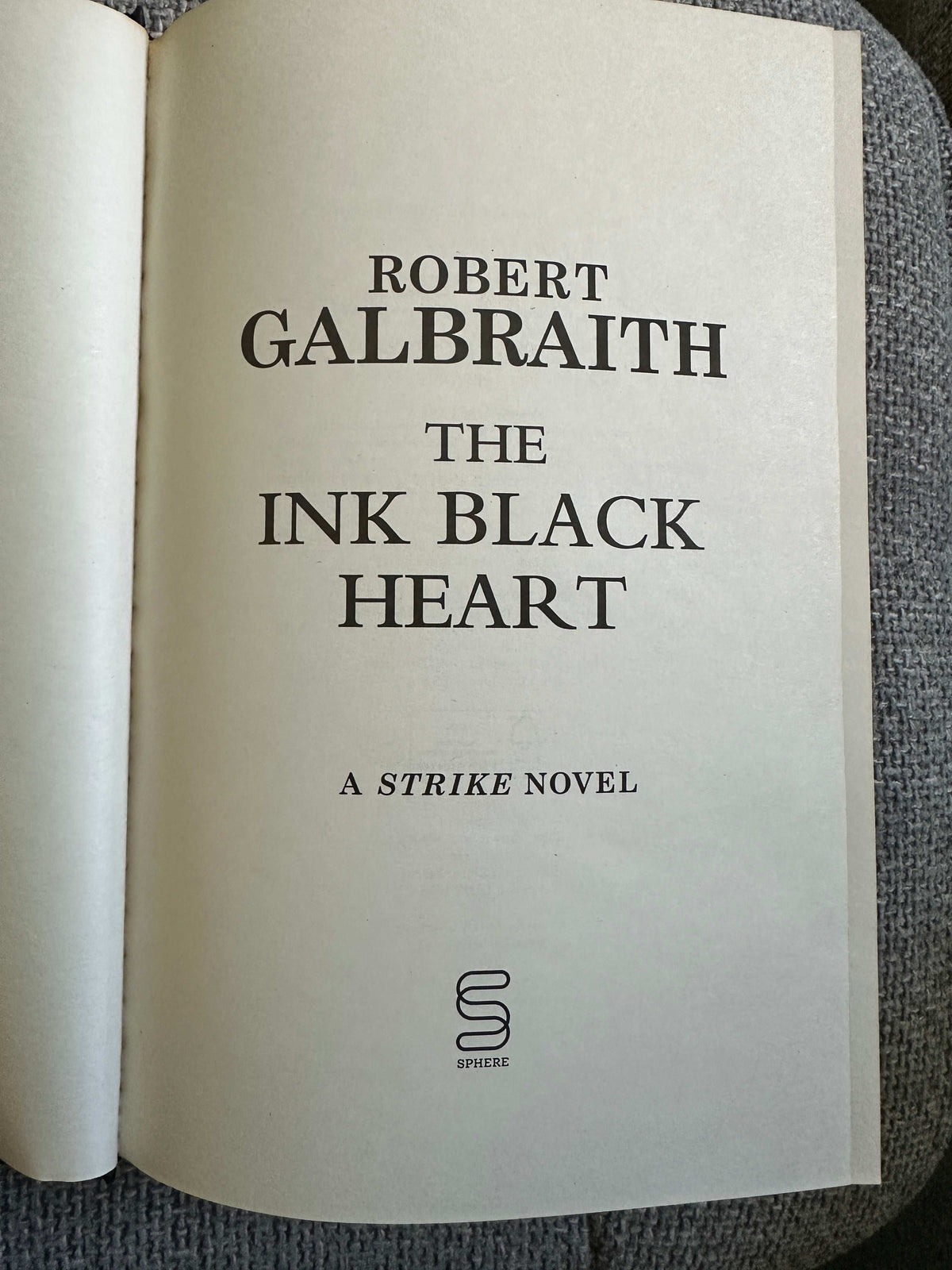 2022*1st* The Ink Black Heart - Robert Galbraith (JK Rowling) Sphere - Honeyburn Books (UK)
