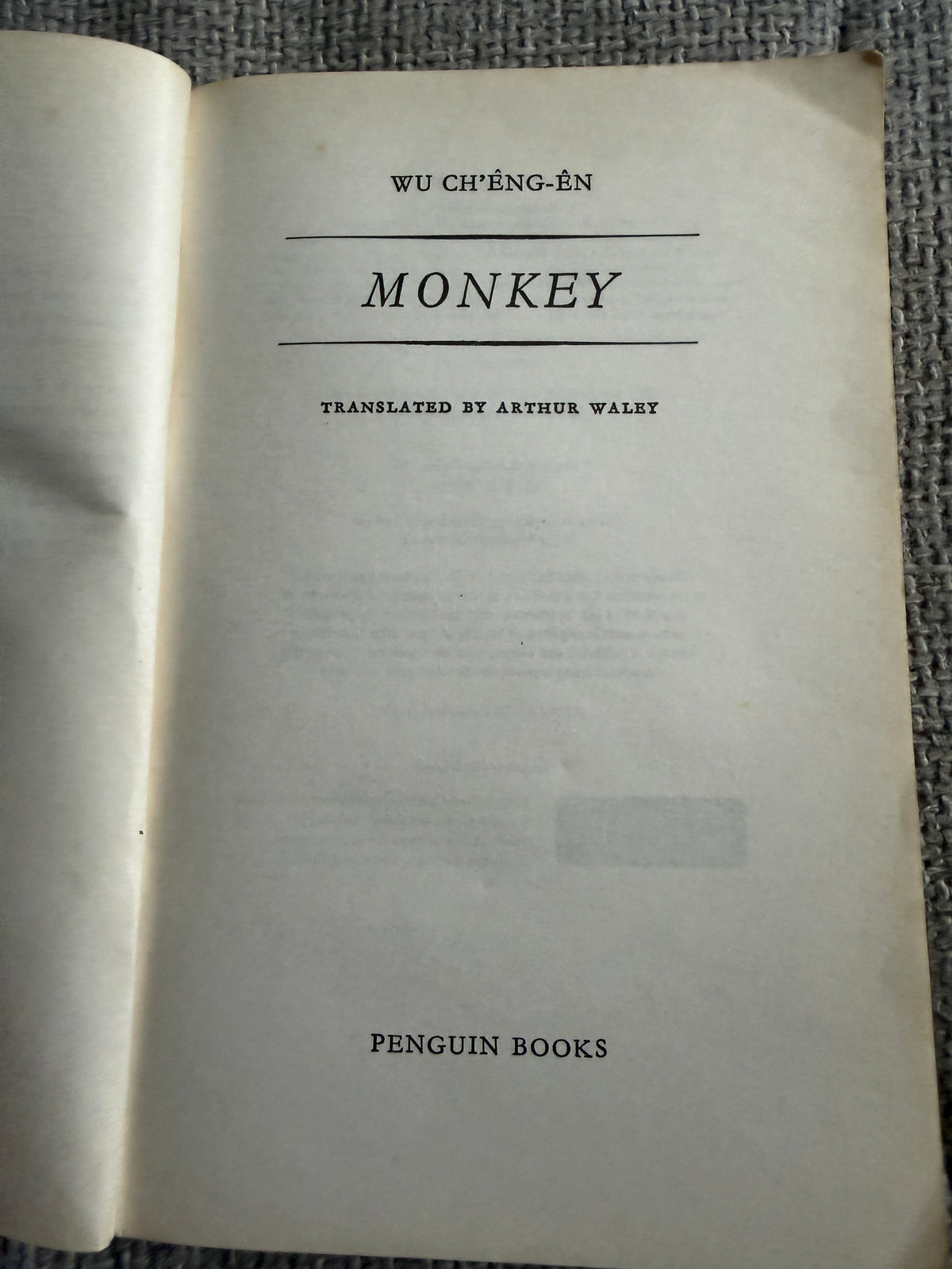 Monkey - Wu Ch’Êng-Ên translated by Arthur Waley (Penguin Classics) undated