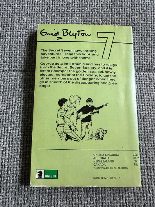1974 Go Ahead Secret Seven - Enid Blyton(Derek Lucas Illust) Knight Books - Honeyburn Books (UK)