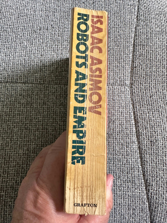 1986 Robots & Empire - Isaac Asimov (Grafton Books) - Honeyburn Books (UK)