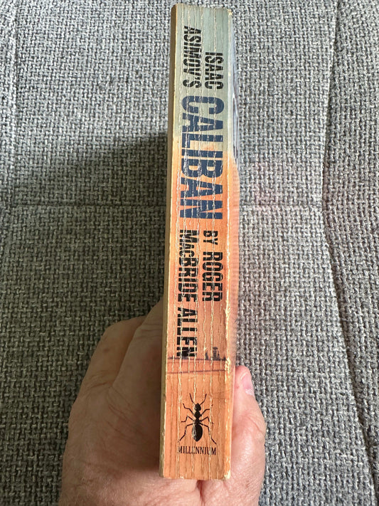 1994 Isaac Asimov’s Caliban - Roger MacBride Allen (Millennium Books) - Honeyburn Books (UK)