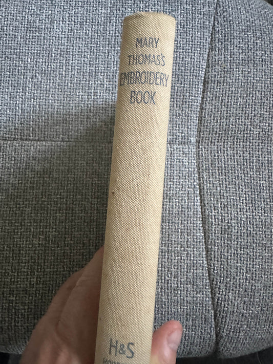 1943 Mary Thomas’s Embroidery Book(Hodder & Stoughton) - Honeyburn Books (UK)