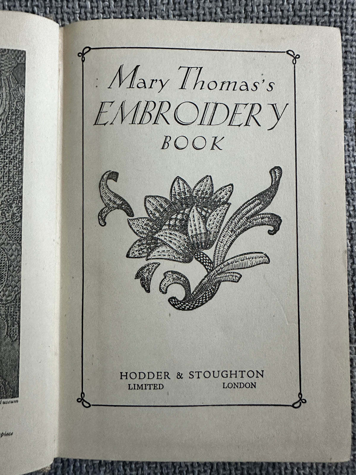 1943 Mary Thomas’s Embroidery Book(Hodder & Stoughton) - Honeyburn Books (UK)