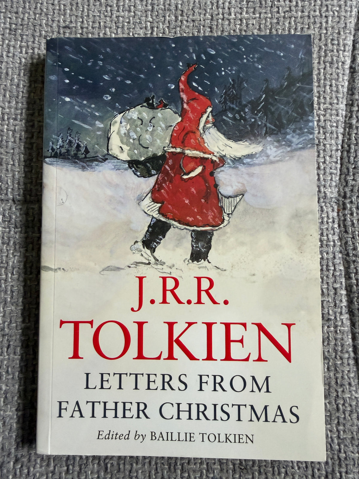 2015 J. R. R. Tolkien Letters From Father Christmas Edited By Baillie Tolkien (HarperCollins)