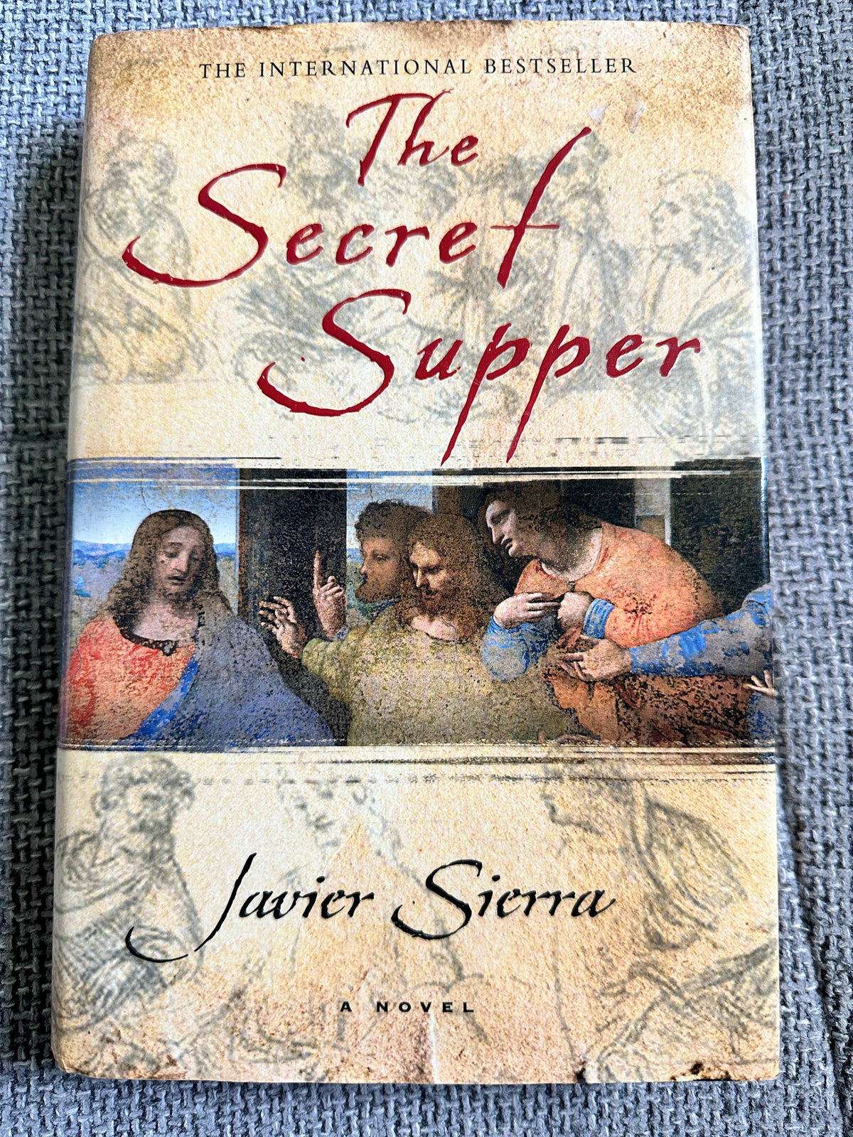 2006 The Secret Supper - Javier Sierra (Simon & Schuster ) - Honeyburn Books (UK)