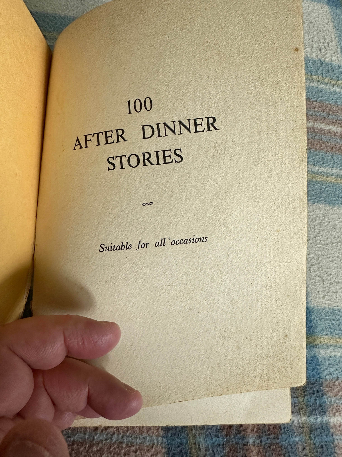 1940’s 100 After Dinner Stories Suitable For All Occasions - Liverpolitan Hundreds Series - Honeyburn Books (UK)