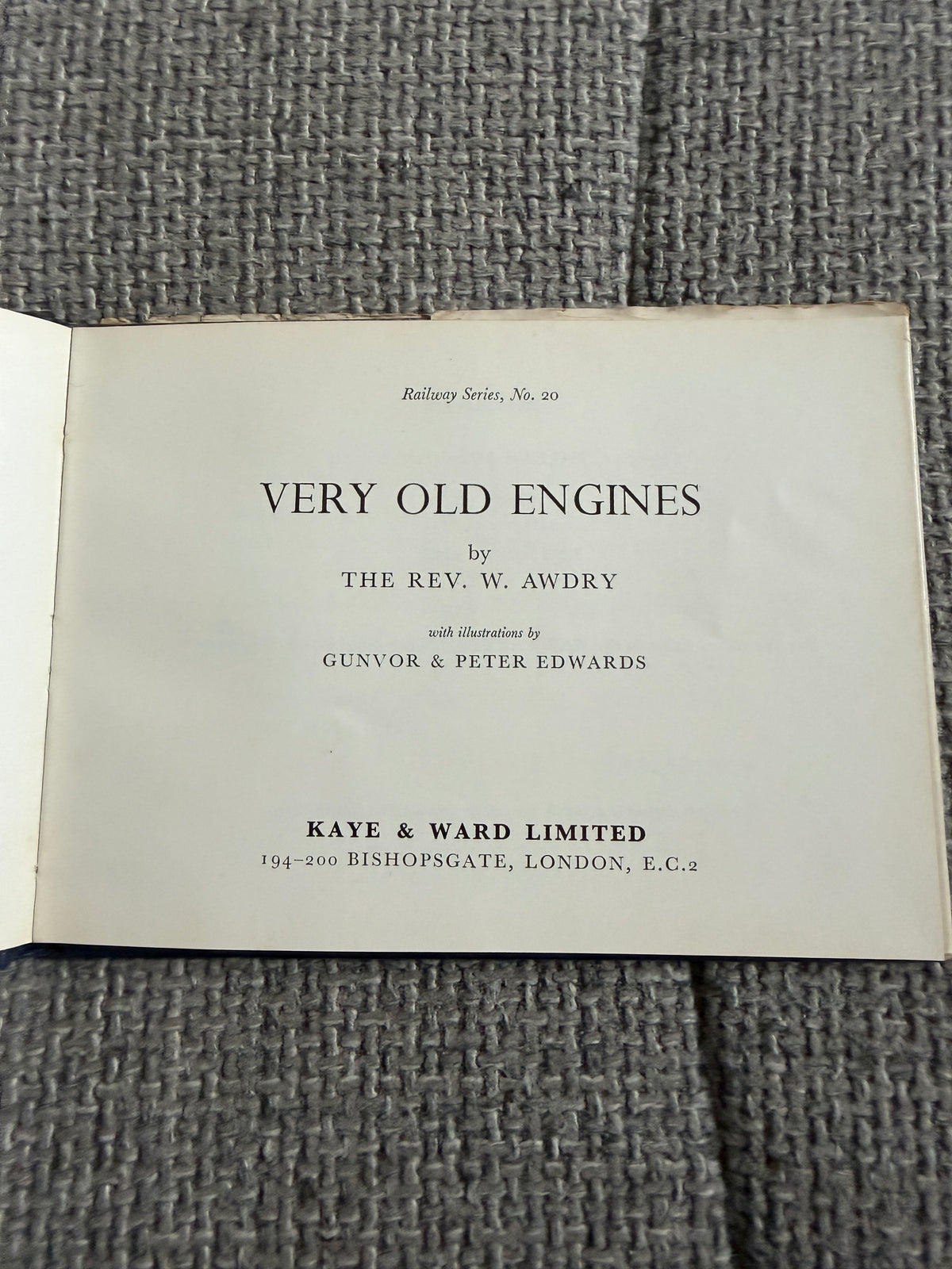 1968 Very Old Engines(No20) The Rev W. Awdry (Gunvor & Peter Edwards illust) Kaye & Ward Ltd