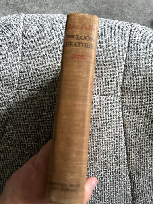 1940 The Loon Feather - Iola Fuller(Harcourt, Brace & Co New York) - Honeyburn Books (UK)
