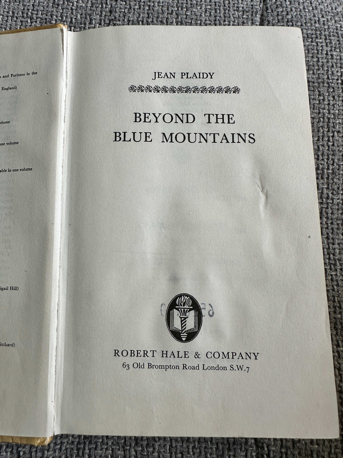 1971 Beyond The Blue Mountains - Jean Plaidy (Robert Hale)
