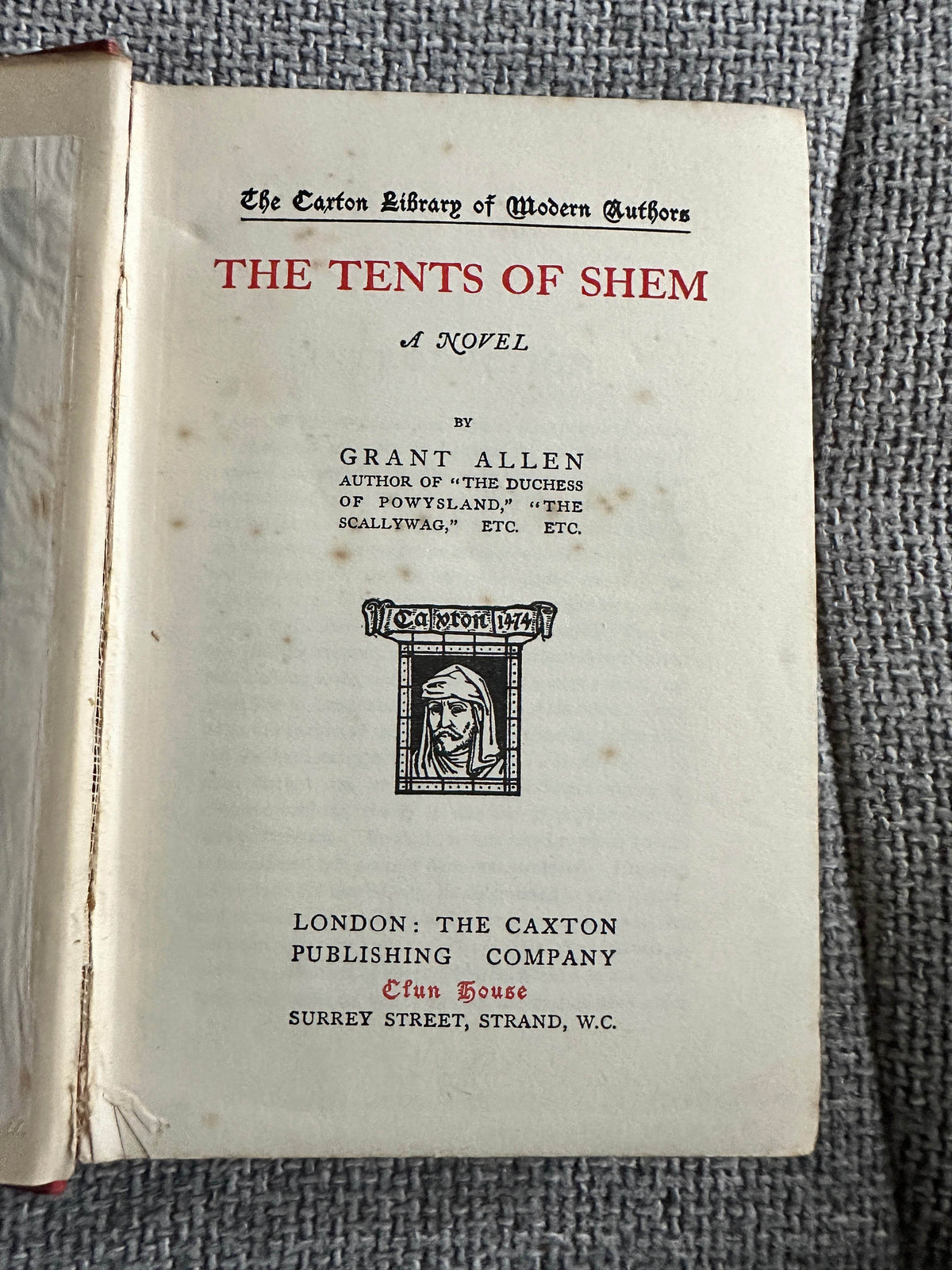 1910 The Tents Of Shem - Grant Allen(Caxton Publishers) - Honeyburn Books (UK)