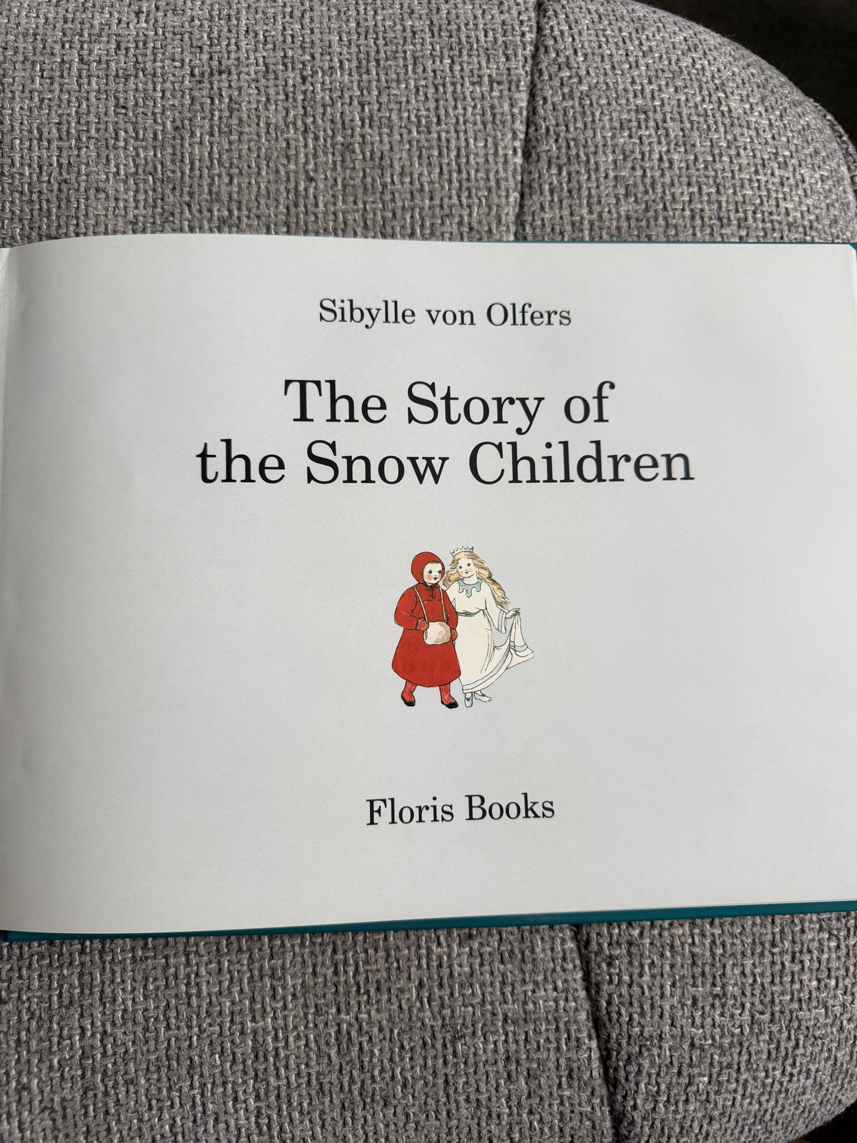 2005 The Story Of The Snow Children - Sibylle Von Olfers (Floris Books)