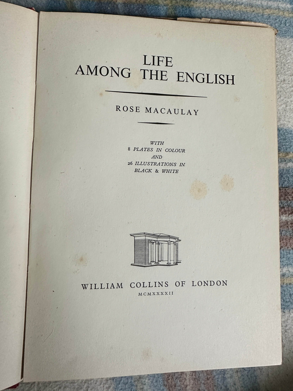 1942*1st* Life Among The English - Rose Macaulay(Collins) - Honeyburn Books (UK)