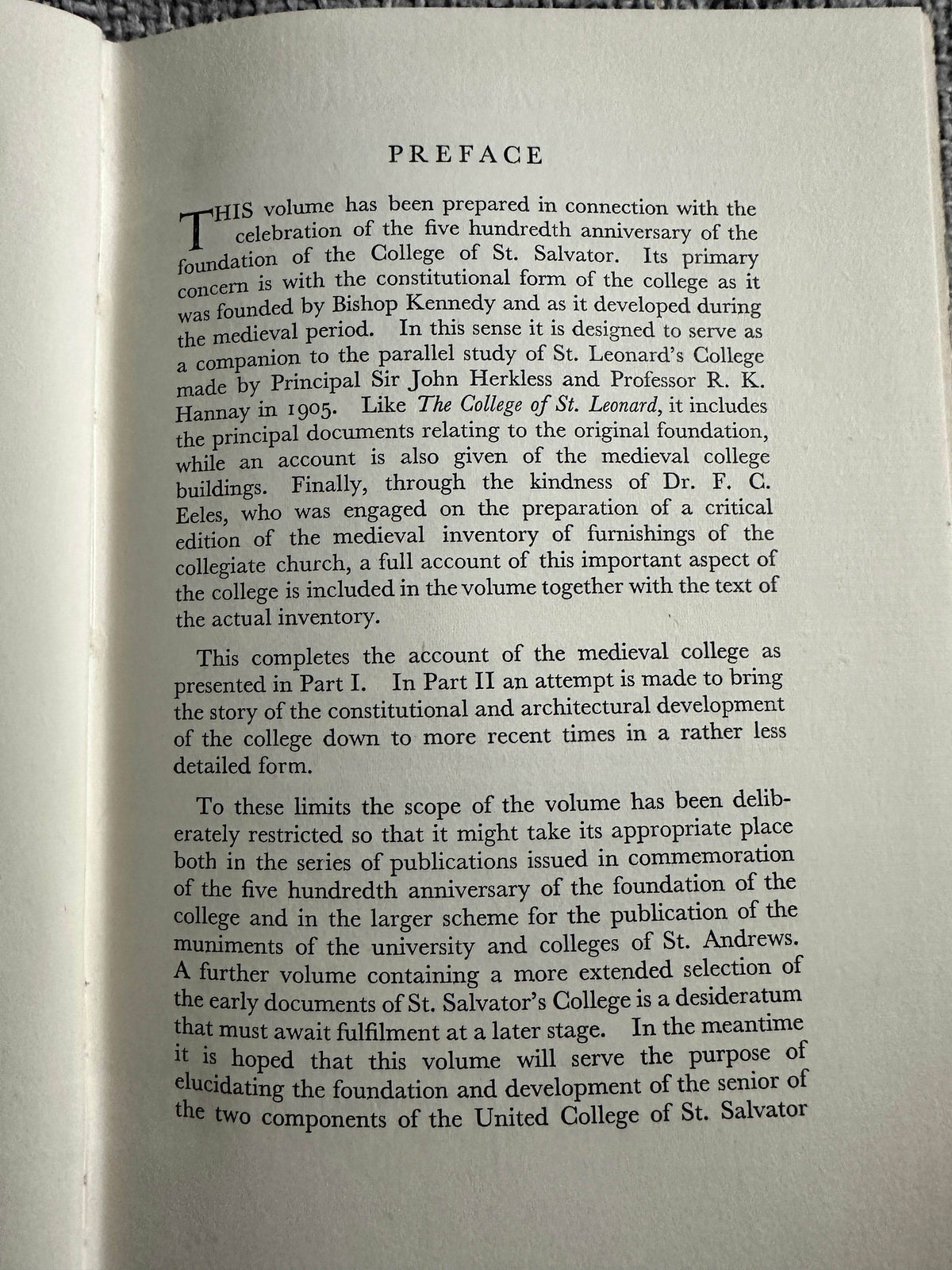 1950*1st* The College Of St. Salvator Its Foundation & Development Including A Selection Of Documents - Ronald G. Cant (Oliver & Boyd Publisher) - Honeyburn Books (UK)