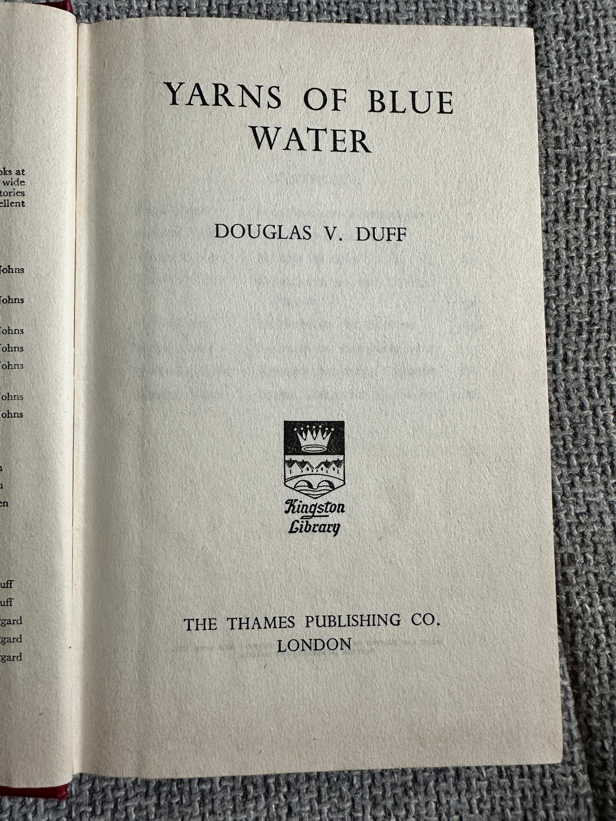 1956*1st* Yarns Of Blue Water - Douglas V. Duff (The Thames Publishing Co)