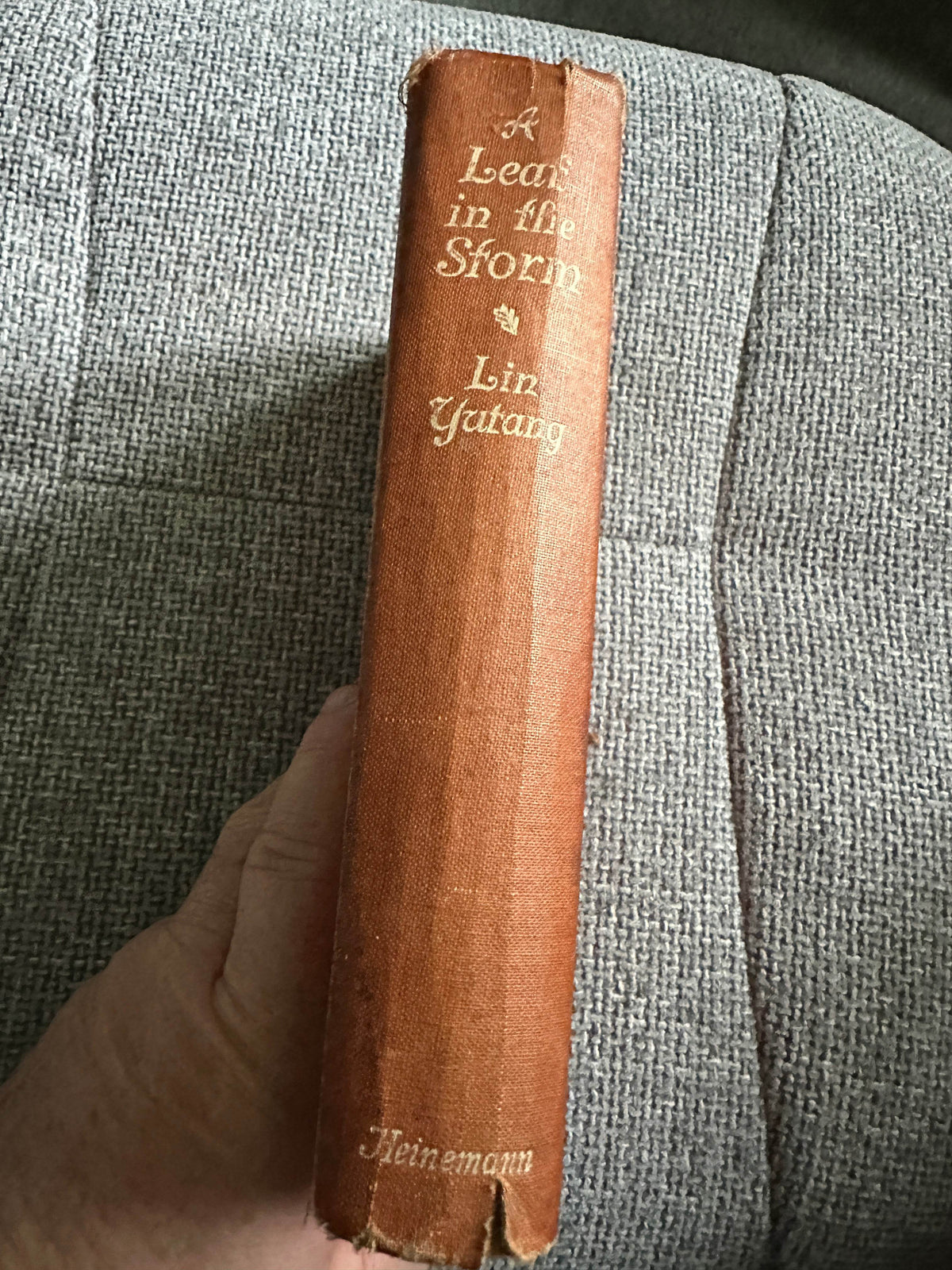 1942 A Leaf In The Storm (A Novel Of War-Swept China) - Lin Yutang(William Heinemann) - Honeyburn Books (UK)