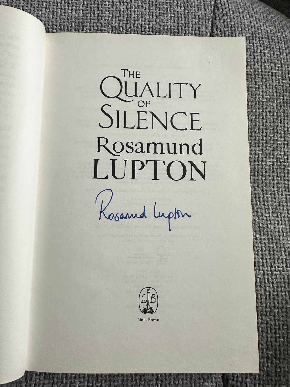 2015*Signed 1st* The Quality Of Silence - Rosamund Upton(Little Brown Publisher) - Honeyburn Books (UK)