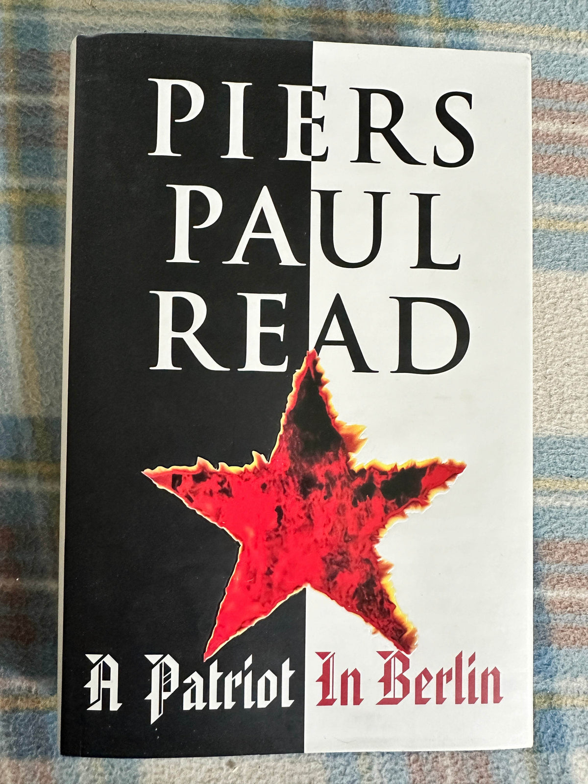 1995*1st* A Patriot In Berlin- Piers Paul Read(Weidenfeld & Nicolson) - Honeyburn Books (UK)