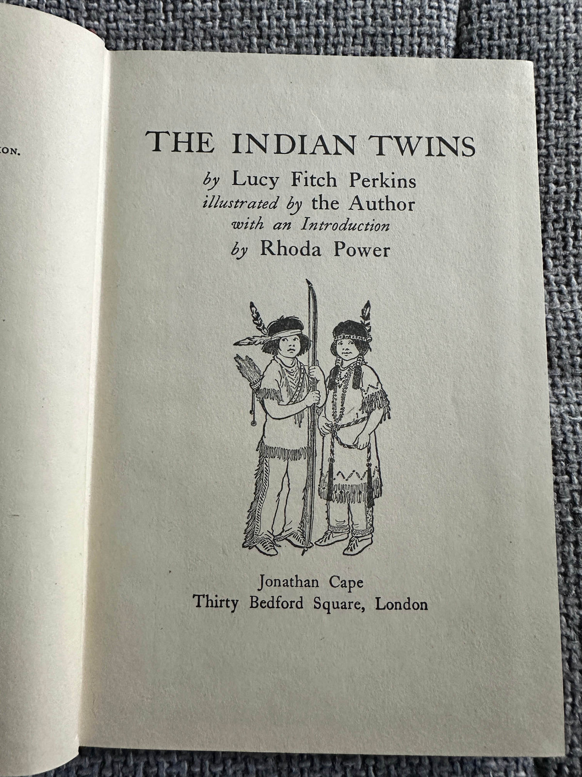 1947 The Indian Twins - Lucy Fitch Perkins(Jonathan Cape) - Honeyburn Books (UK)