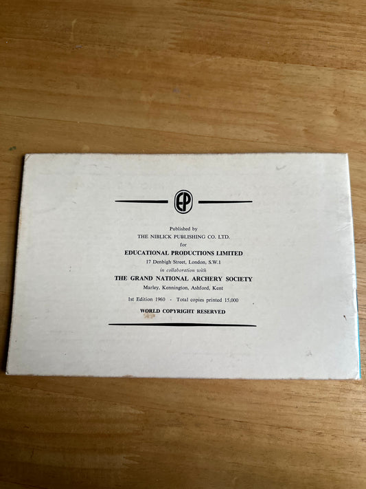 1960*1st* Archery(Know The Game Series) Educational Productions Ltd - Honeyburn Books (UK)