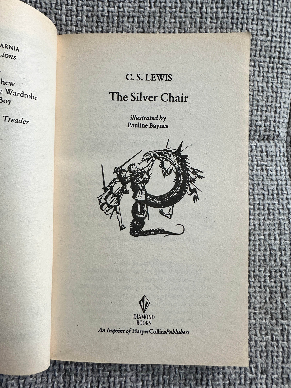 1996 The Silver Chair - C. S. Lewis(Pauline Baynes Illust)Diamond Books - Honeyburn Books (UK)