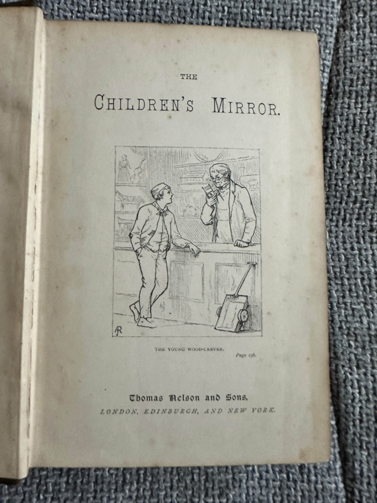 1890 The Children’s Mirror(A Treasury Of Stories) Cousin Kate(Thomas Nelson & Sons publisher - Honeyburn Books (UK)