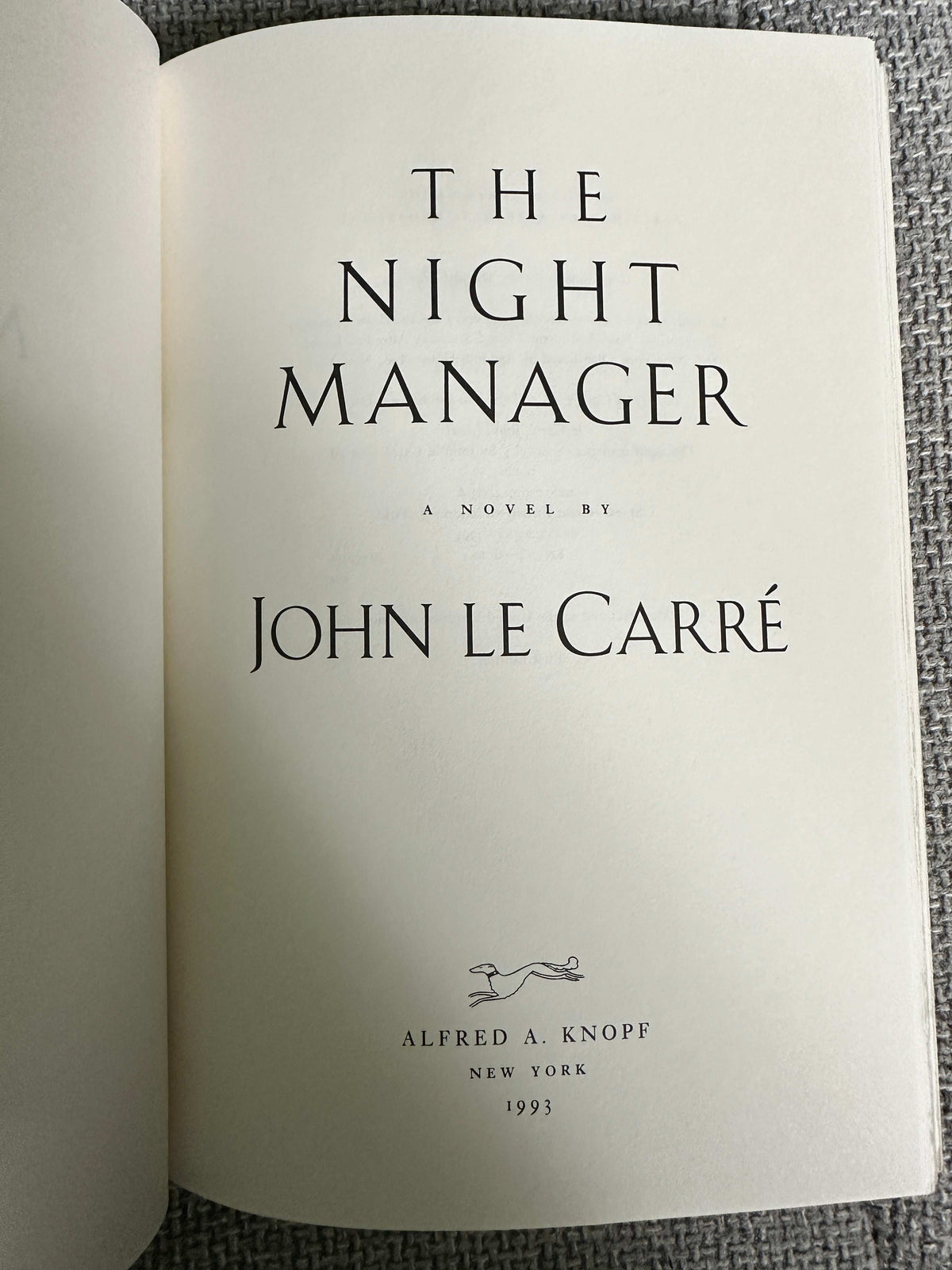 1993*1st* The Night Manager - John Le Carré (Alfred Knopf Publisher)