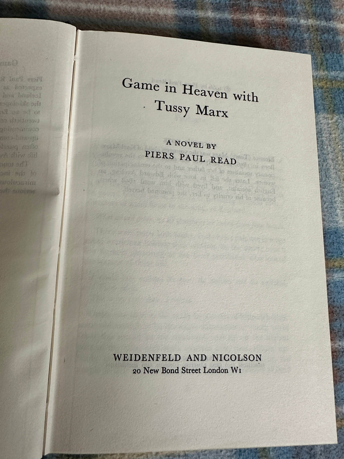 1966*1st* Game In Heaven With Tussy Marx - Piers Paul Read(Weidenfeld and Nicolson) - Honeyburn Books (UK)