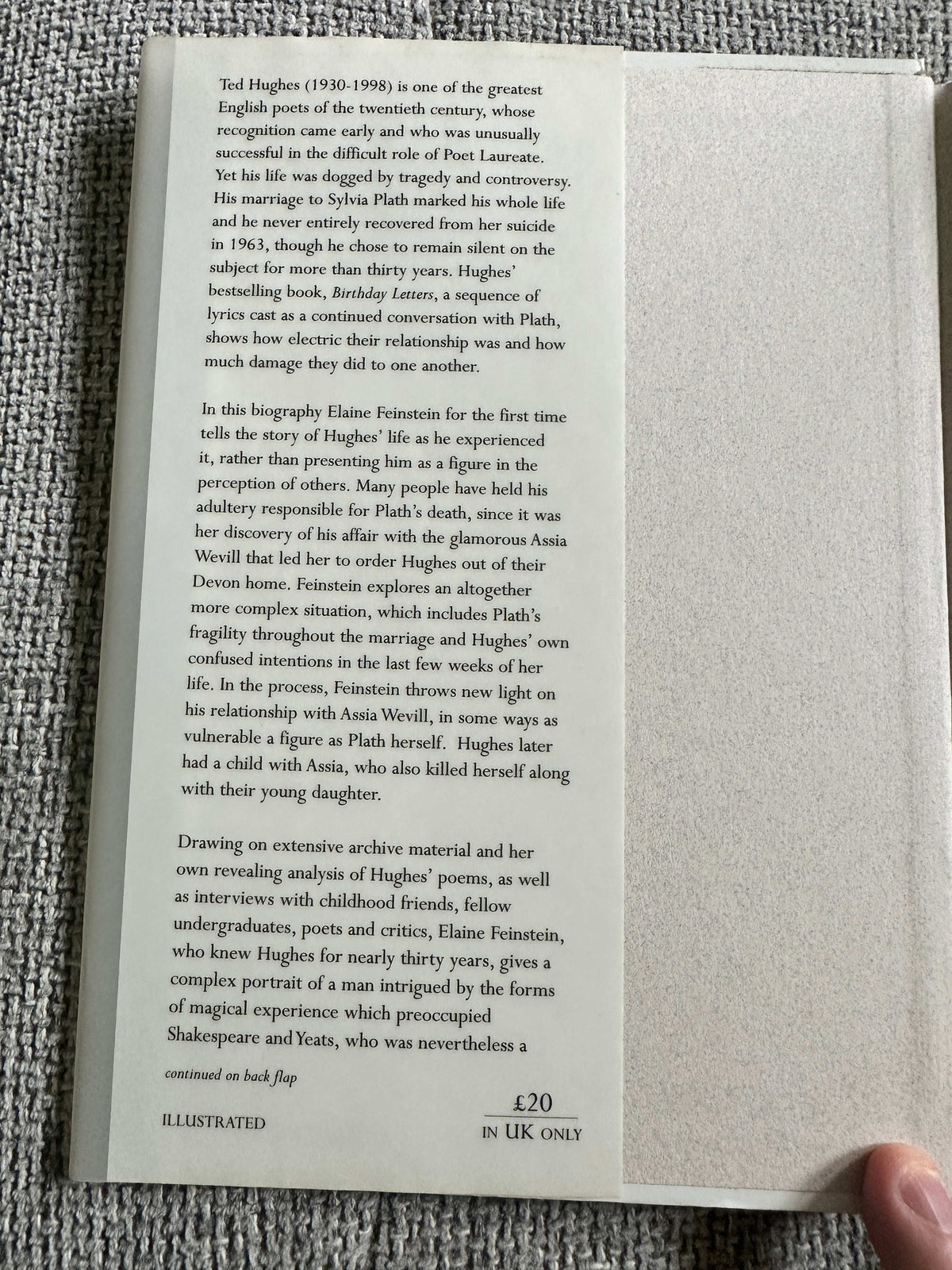 2001 Ted Hughes: The Life Of A Poet - Elaine Feinstein (Weidenfeld & Nicolson)