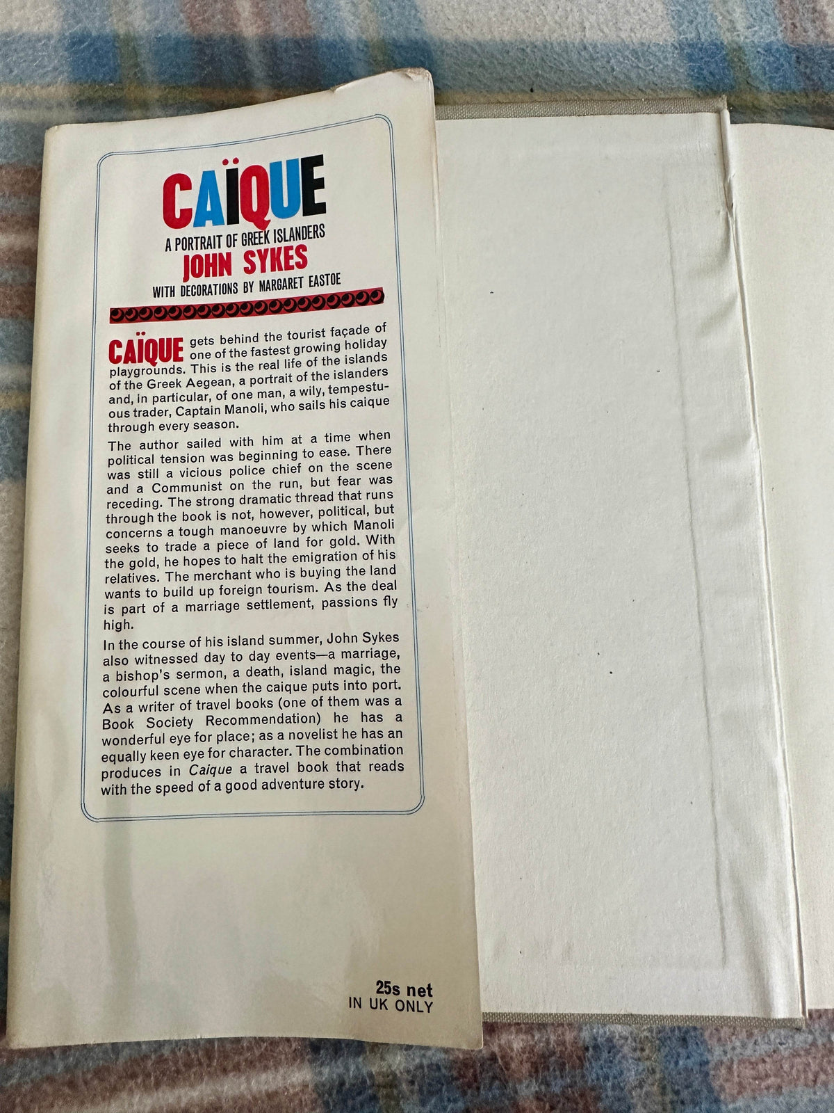 1965*1st* Caïque(A Portrait Of Greek Islanders) John Sykes(Hutchinson) - Honeyburn Books (UK)