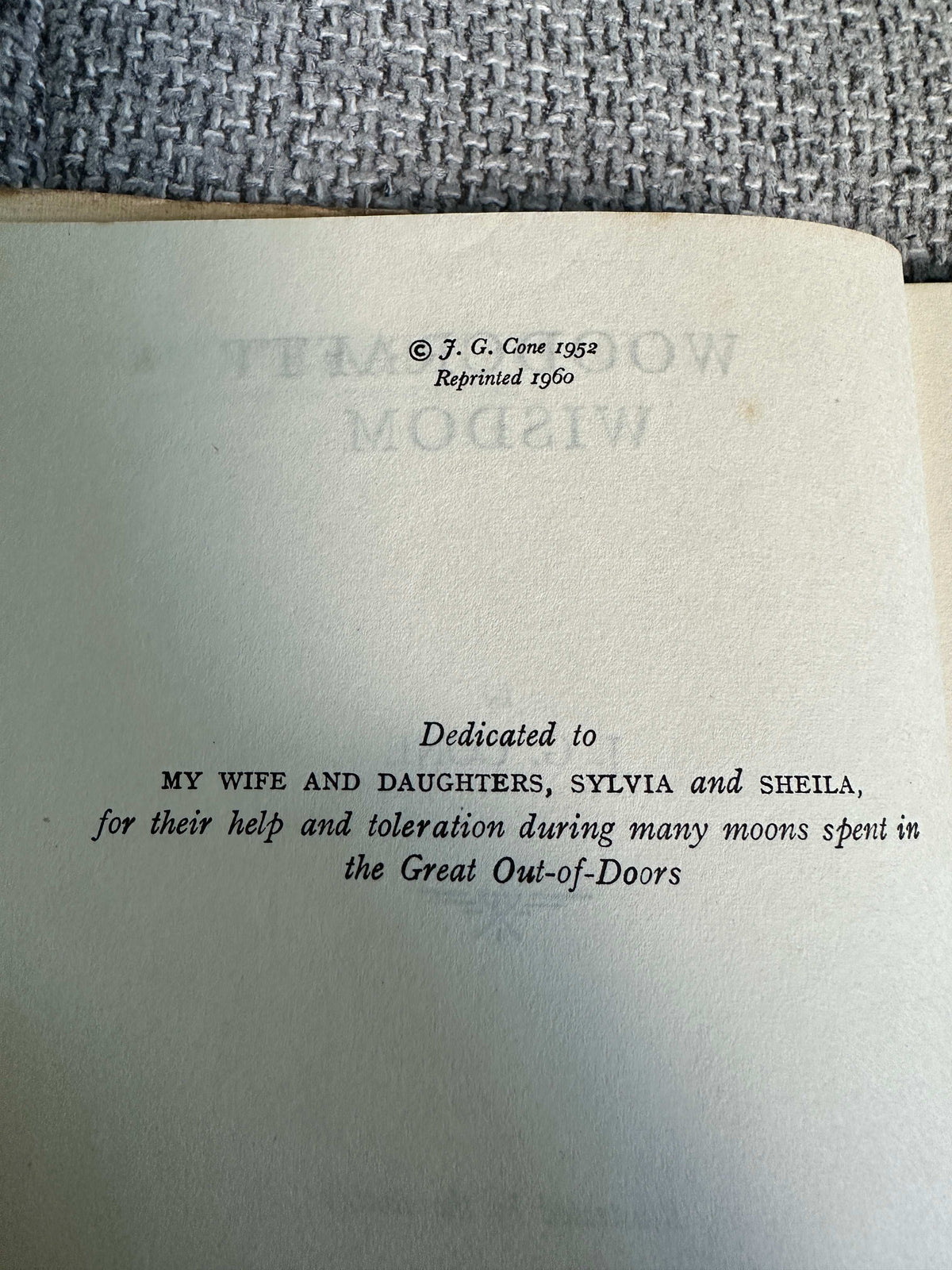 1960 Woodcraft Wisdom - J. G. Cone (Illust by author) C. Arthur Pearson Ltd.