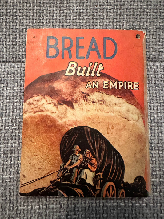 1930’s 120 Ways Of Using Bread For Tasty & Delightful Dishes(The Miller’s Mutual Association) - Honeyburn Books (UK)