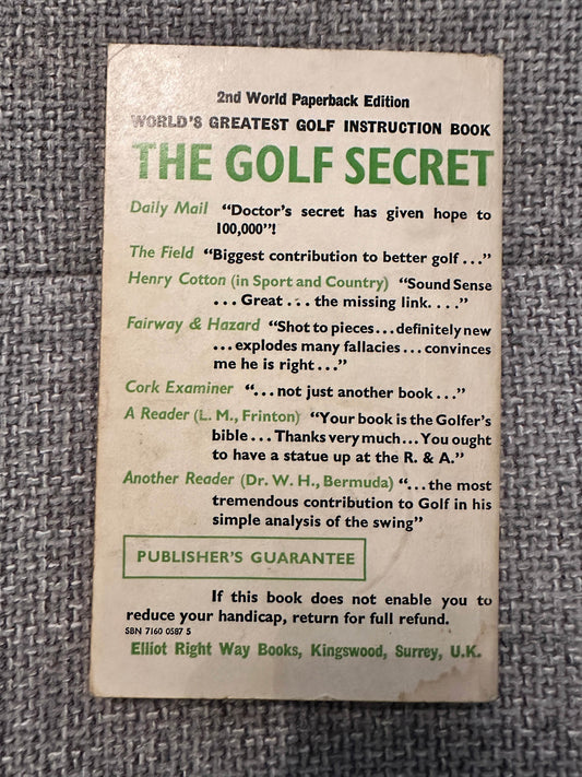 1974*1st* The Golf Secret - Dr. H. A. Murray(Paperfront Publisher) - Honeyburn Books (UK)