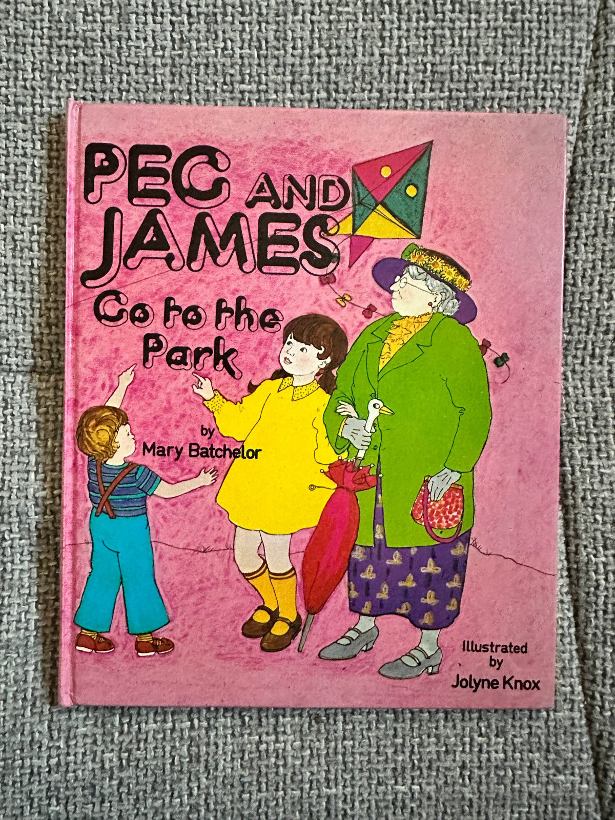 1977*1st* Peg & James Go To The Park - Mary Batchelor(Jolyne Knox Illust)Pickering & Inglis - Honeyburn Books (UK)