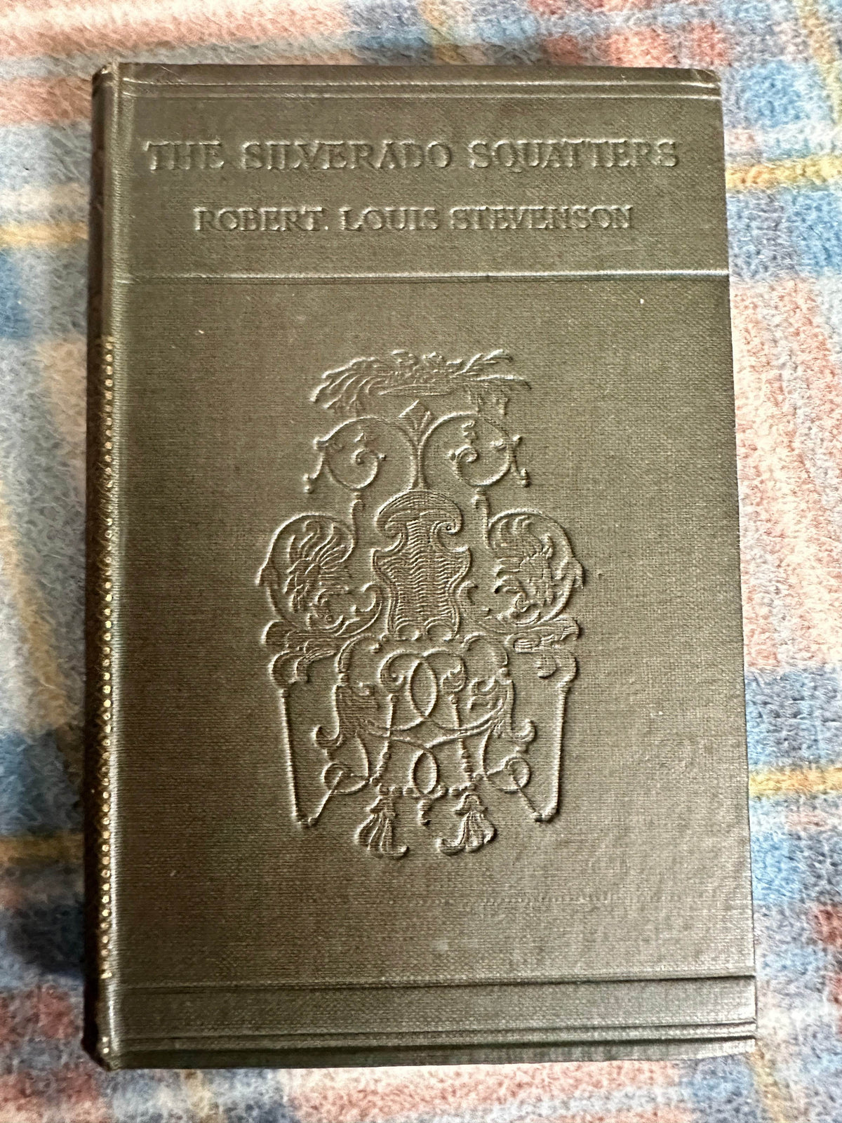 1917 The Silverado Squatters - Robert Louis Stevenson(Chatto & Windus) - Honeyburn Books (UK)