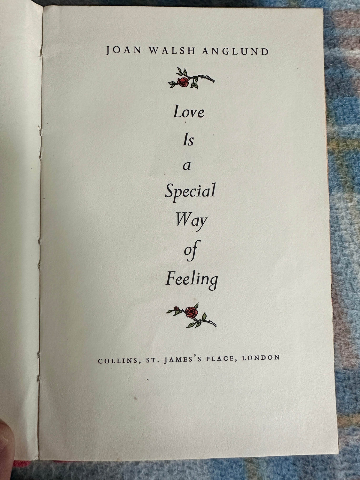 1960 Love Is A Special Way Of Feeling - Joan Walsh Anglund(Collins) - Honeyburn Books (UK)