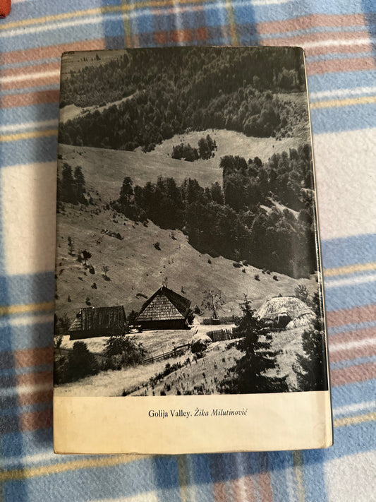 1976*1st* The Mountains Of Serbia: Travels Through Inland Yugoslavia - Anne Kindersley(John Murray publisher) - Honeyburn Books (UK)