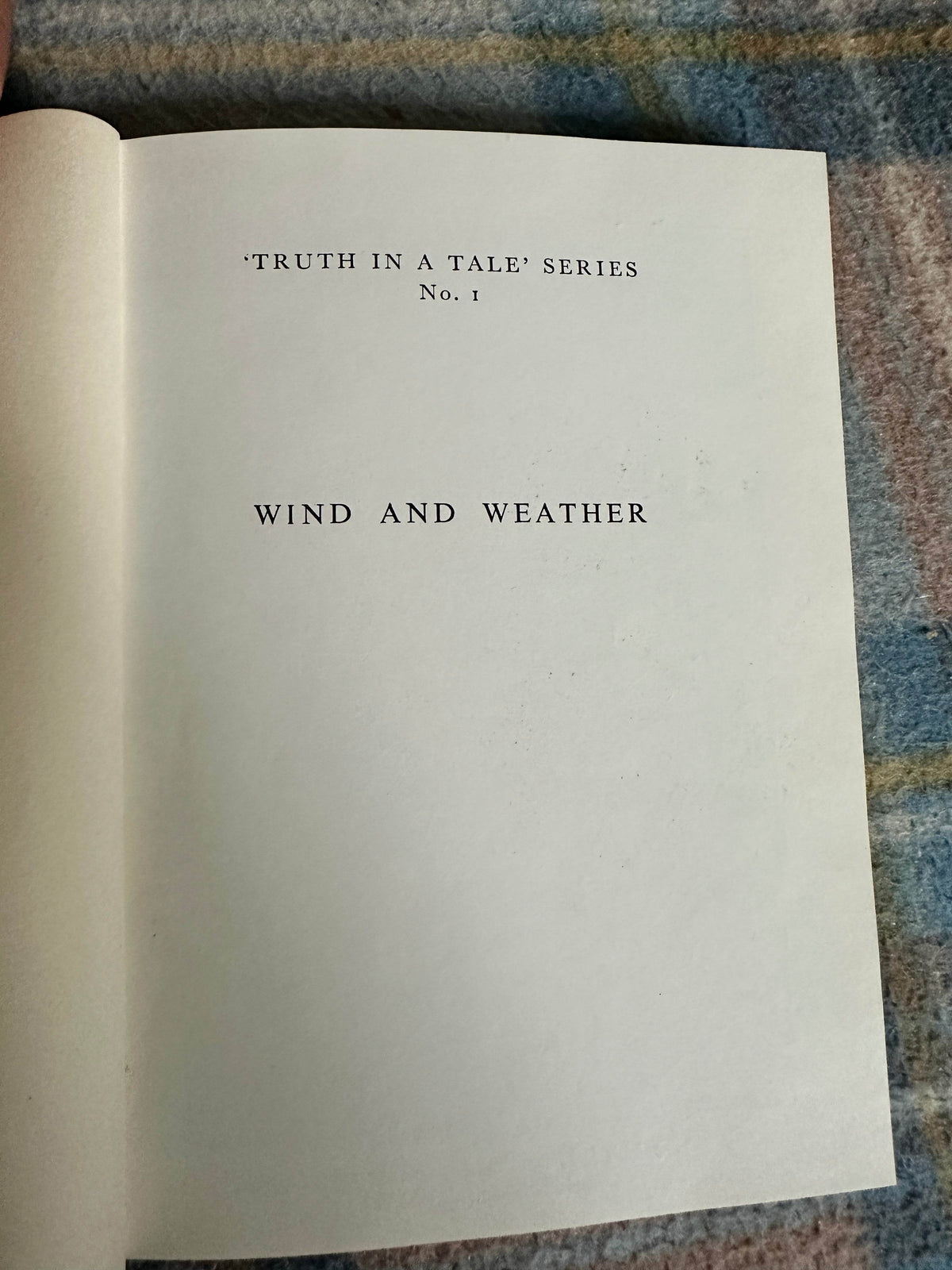 1958*1st* Wind & Weather(Truth In A Tale Series)Sylvia Little(Astrid Walford & B. Gerry Illust) Edmund Ward (Publishers) Ltd - Honeyburn Books (UK)