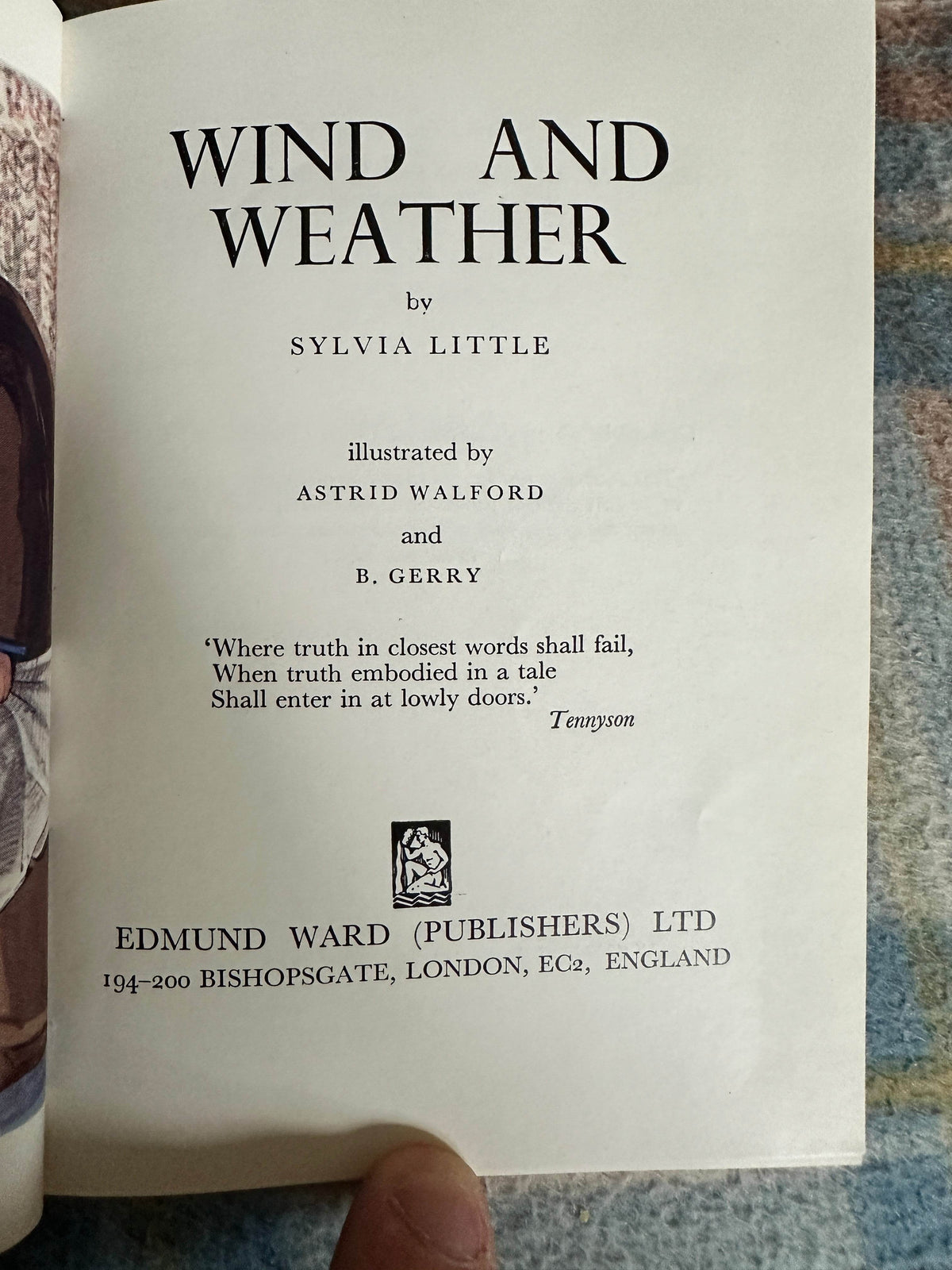 1958*1st* Wind & Weather(Truth In A Tale Series)Sylvia Little(Astrid Walford & B. Gerry Illust) Edmund Ward (Publishers) Ltd - Honeyburn Books (UK)