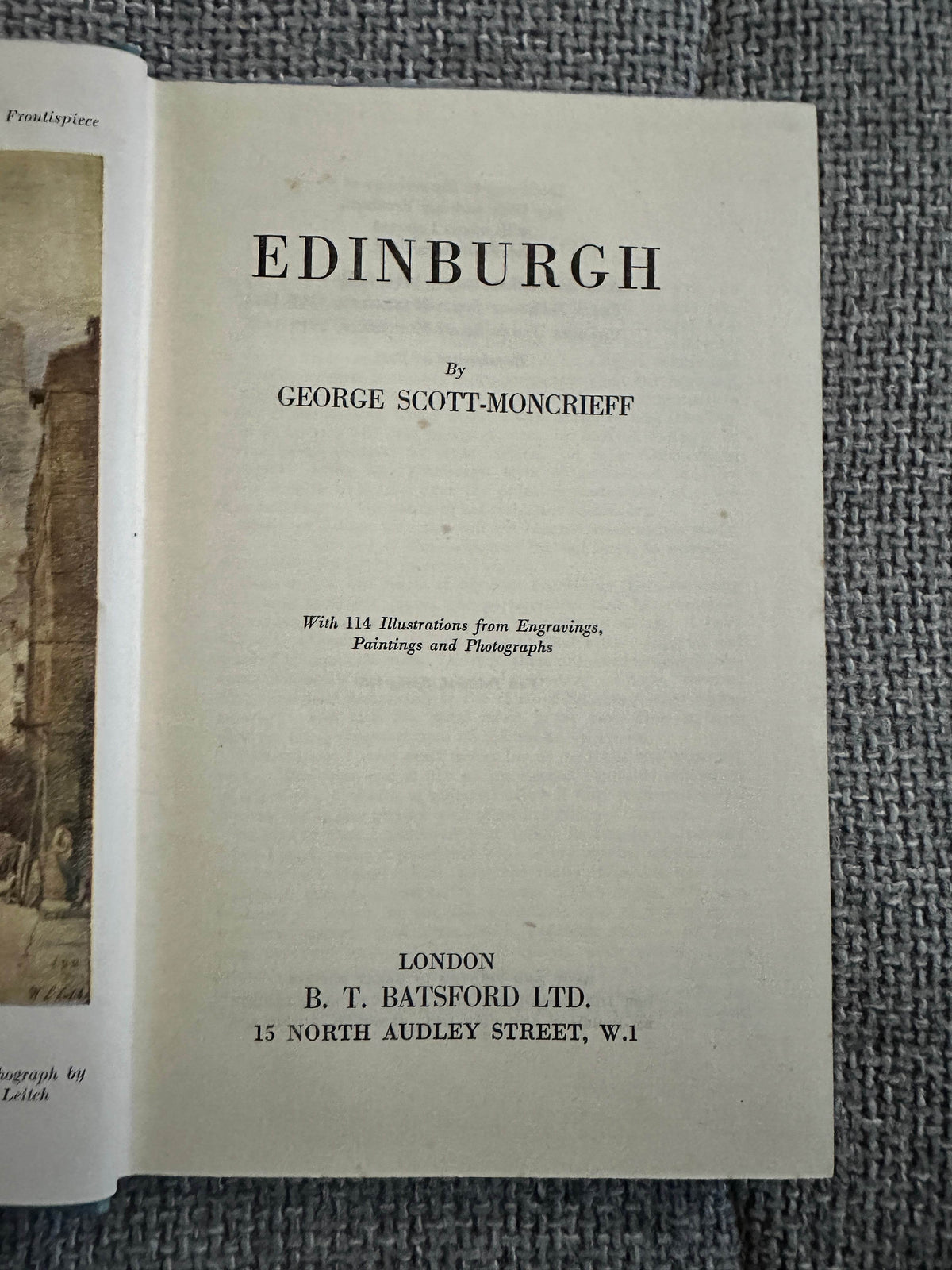 1947*1st* Edinburgh - George Scott-Moncrieff(B. T. Batsford) - Honeyburn Books (UK)