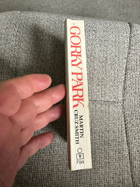 1982 Gorky Park - Martin Cruz Smith (Pan Books)