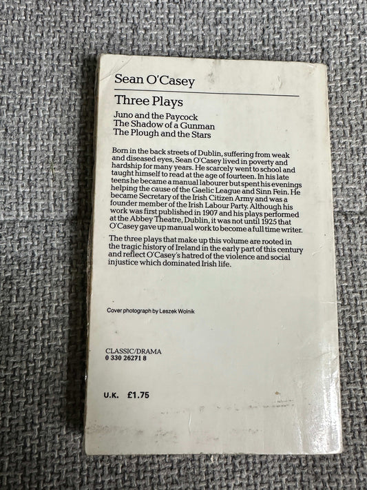 1982 Three Plays: Juno & The Paycock, The Shadow Of A Gunman, The Plough & The Stars - Sean O’Casey (Pan Classics)