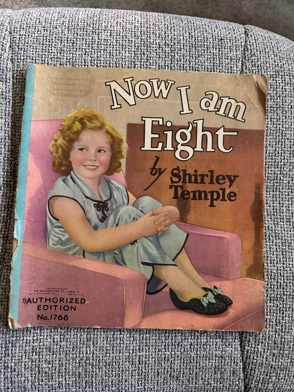 1937 Now I Am Eight - Shirley Temple(Max Trell edit)The Saafield Publishing Company - Honeyburn Books (UK)