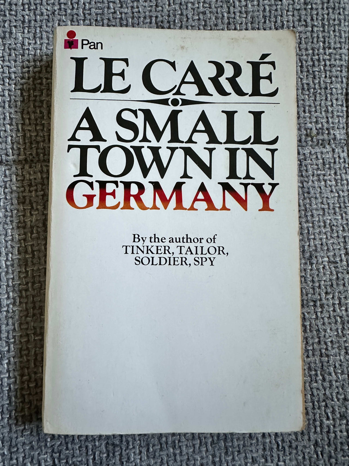 1969*1st* A Small Town In Germany 🇩🇪- John Le Carré (Pan Books)
